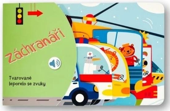 Levně Tvarované leporelo se zvuky Záchranáři