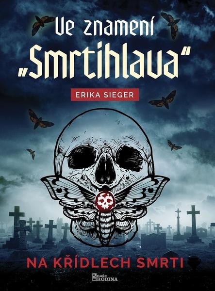 Ve znamení „Smrtihlava“ - 9788020620460