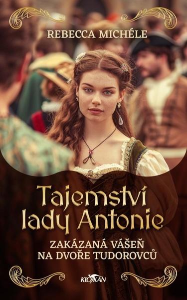 Levně Tajemství Lady Antonie