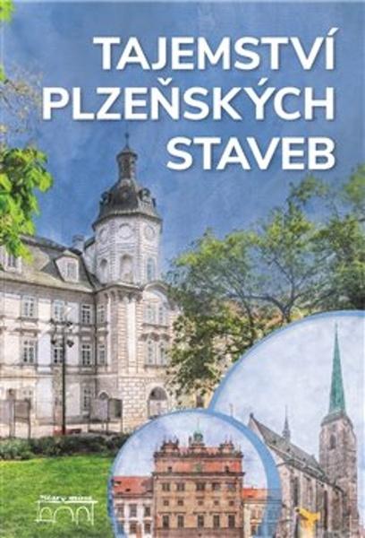 Tajemství plzeňských staveb - 9788076400559