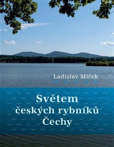 Levně Světem českých rybníků