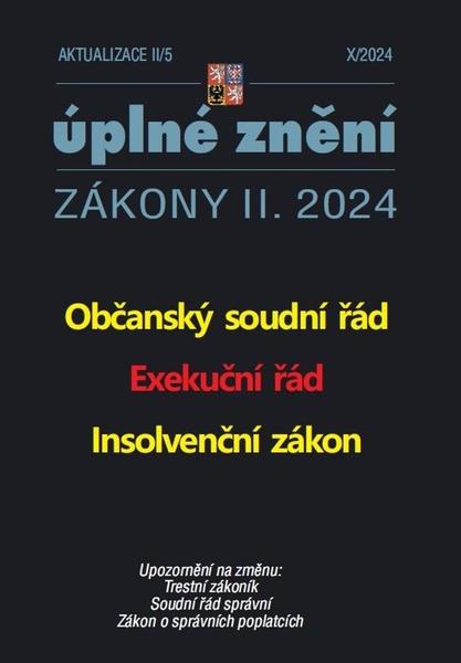 Levně Aktualizace 2024 II/5 Občanský soudní řád, Exekuční řád, Insolvenční zákon