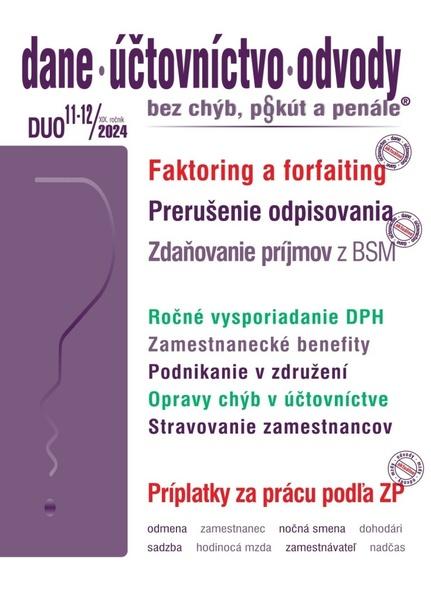 Levně DUO 11-12/2024 – Dane, účtovníctvo, odvody bez chýb, pokút a penále