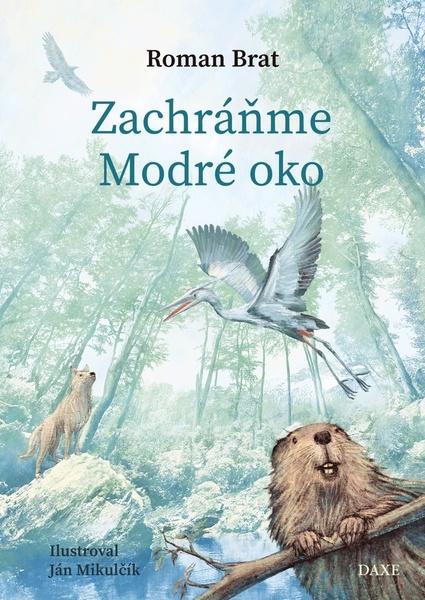Levně Zachráňme Modré oko