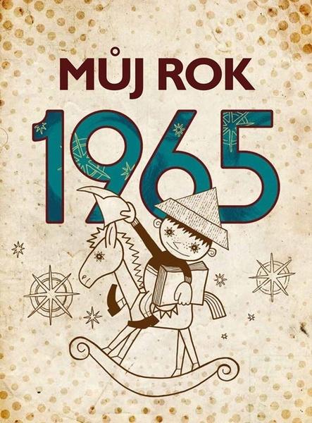 Levně Můj rok 1965