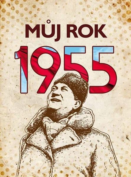 Levně Můj rok 1955
