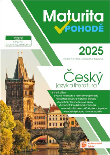 Levně Maturita v pohodě 2025 Český jazyk a literatura