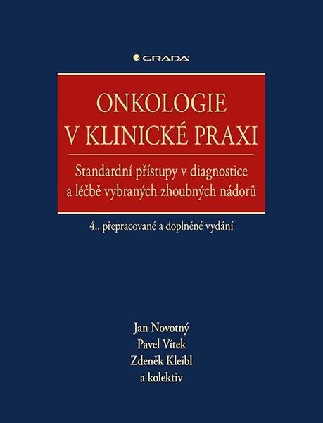 Onkologie v klinické praxi - 9788027139187