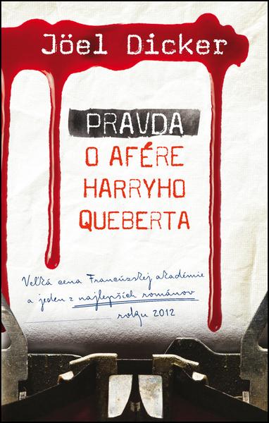 Pravda o afére Harryho Queberta - 9788055608969