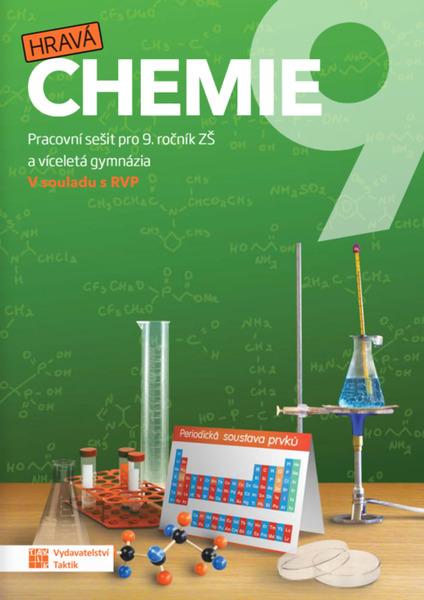 Hravá chemie 9 Pracovní sešit - 9788075632135