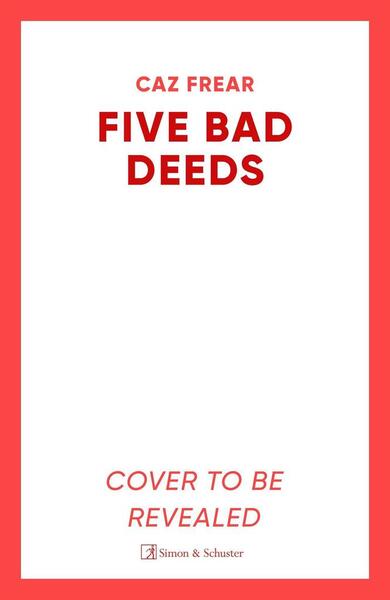 Five Bad Deeds - 1398524948