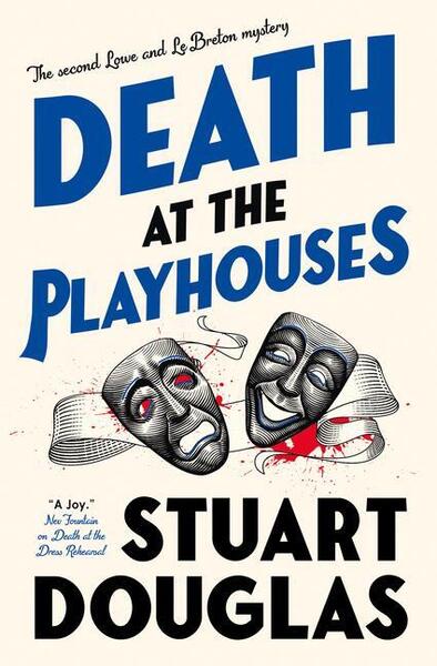 Lowe and Le Breton mysteries - Death at the Playhouses - 1803368225