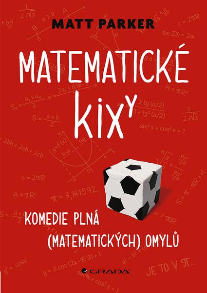 Levně Matematické kixy