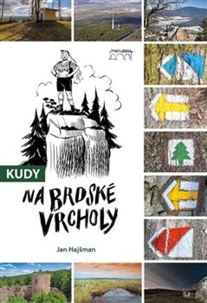 Kudy na brdské vrcholy - 9788076400566