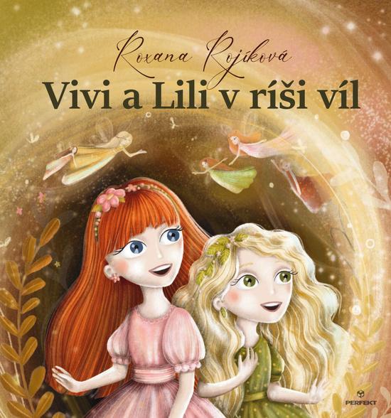 Levně Vivi a Lili v ríši víl