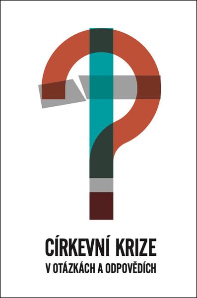 Levně Církevní krize v otázkách a odpovědích