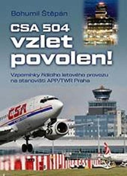 CSA 504, vzlet povolen! - 9788075731395