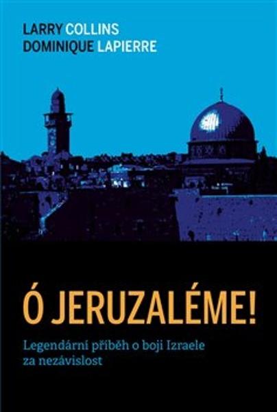 Ó Jeruzaléme! - 9788088445241