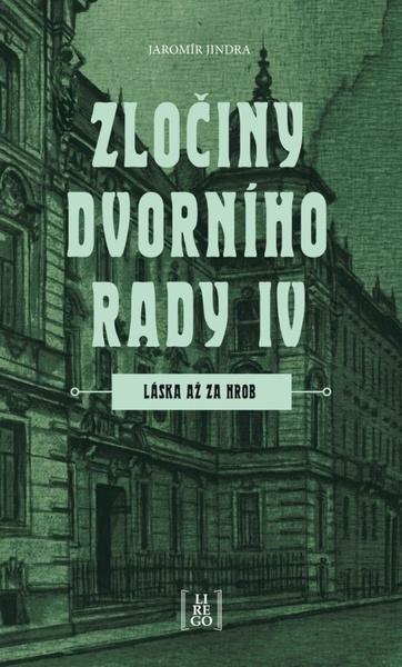 Levně Zločiny dvorního rady IV.