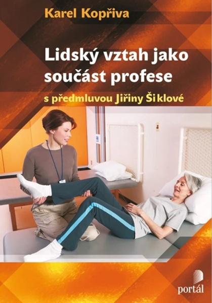 Levně Lidský vztah jako součást profese
