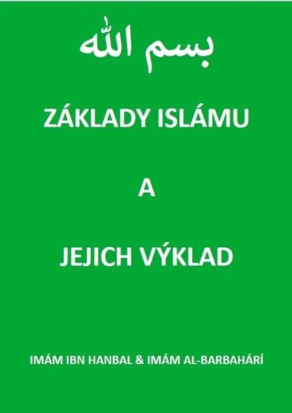 Levně Základy islámu a jejich výklad
