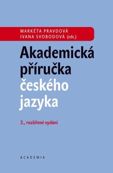 Levně Akademická příručka českého jazyka