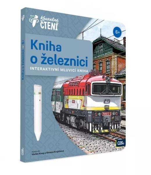 Levně Kouzelné čtení Kniha o železnici