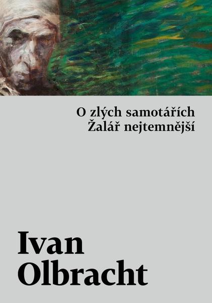 Levně O zlých samotářích, Žalář nejtemnější
