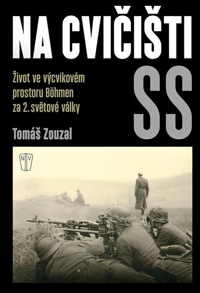 Levně Na cvičišti SS