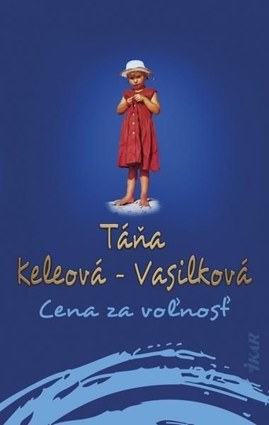 Cena za voľnosť - 9788055197951