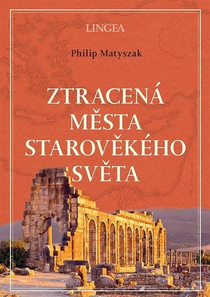 Levně Ztracená města starověkého světa