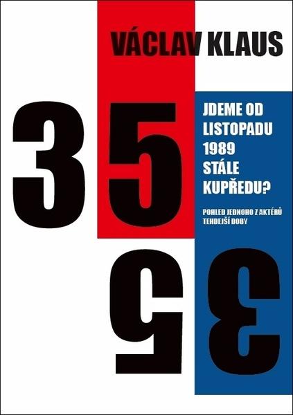 Levně Jdeme od listopadu 1989 stále kupředu?