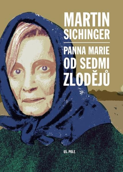 Levně Panna Marie od Sedmi zlodějů