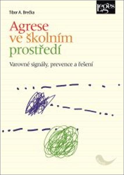 Levně Agrese ve školním prostředí