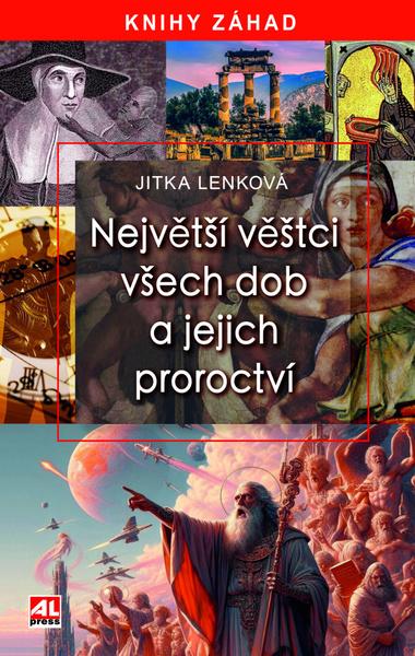 Levně Největší věštci všech dob a jejich proroctví
