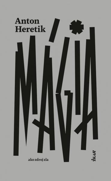 Mágia ako zdroj zla - 9788055196626