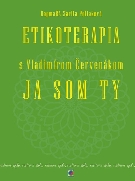 Levně Etikoterapia s Vladimírom Červenákom
