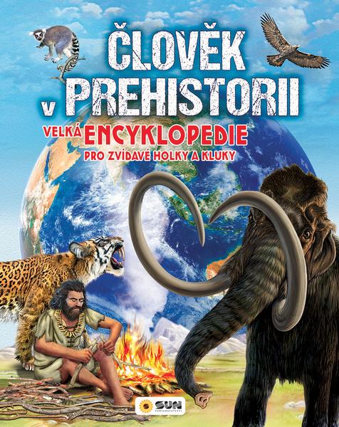Levně Člověk v prehistorii