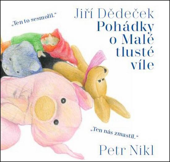 Levně Pohádky o Malé tlusté víle