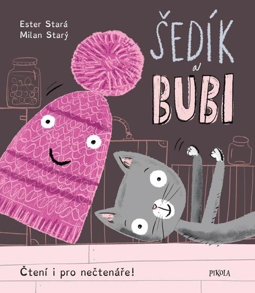 Šedík a Bubi - 9788028401429