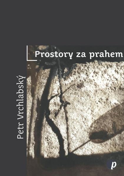 Levně Prostory za prahem