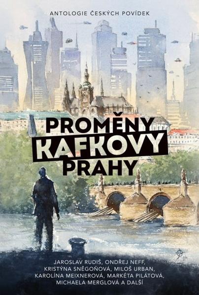 Levně Proměny Kafkovy Prahy
