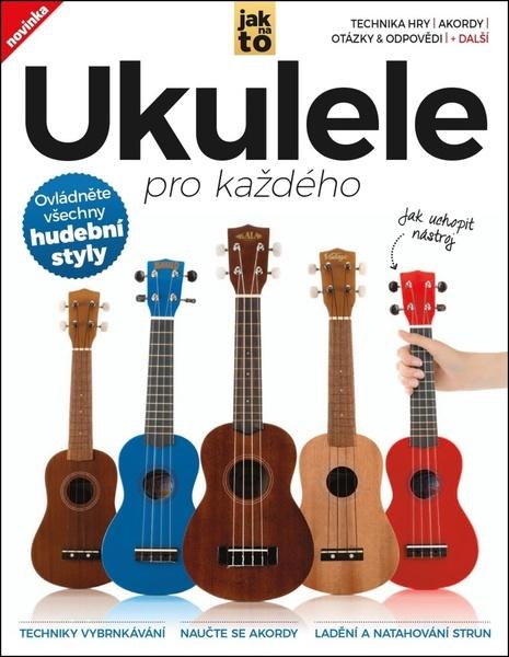 Levně Ukulele pro každého