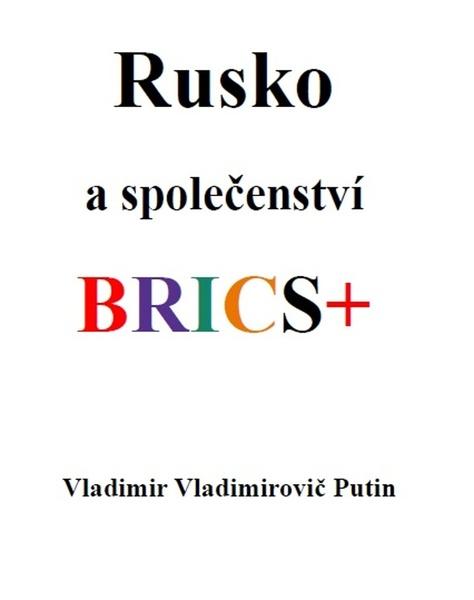 Levně Rusko a společenství BRICS+