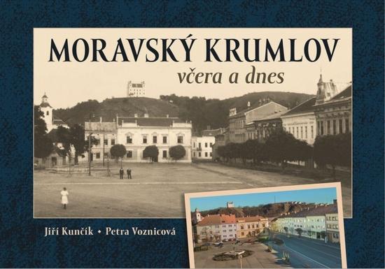 Moravský Krumlov včera a dnes - 9788088495307