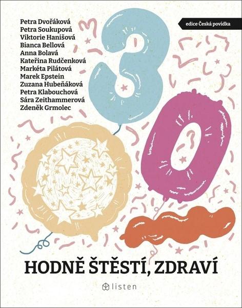 Hodně štěstí, zdraví - 9788028400842