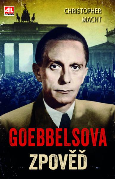 Levně Goebbelsova zpověď