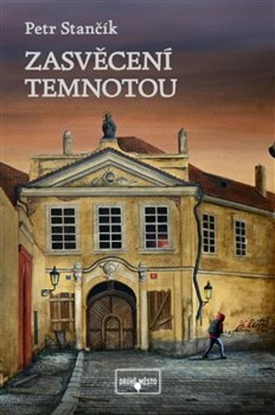 Zasvěcení temnotou - 9788072279067