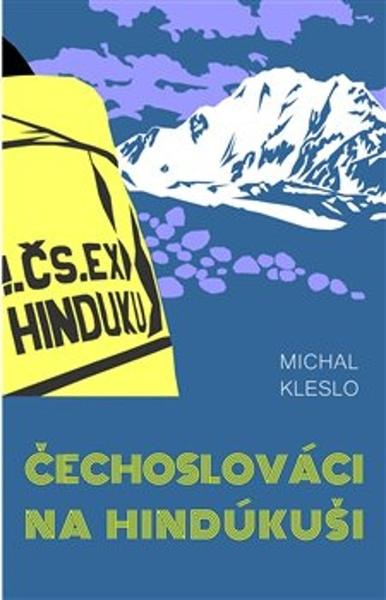 Čechoslováci na Hindúkuši - 9788090864672
