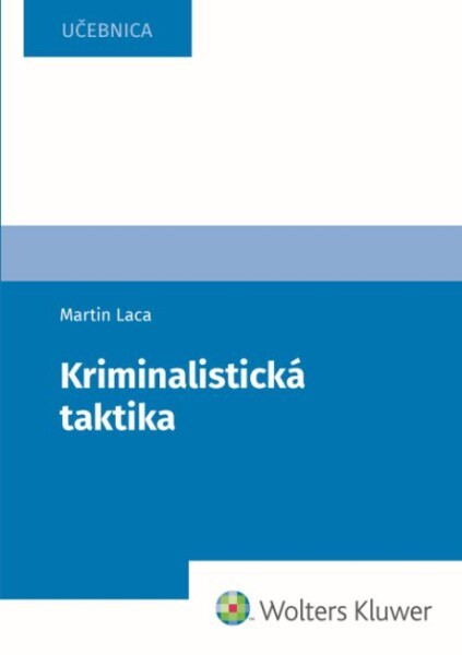 Levně Kriminalistická taktika